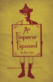 EMPEROR EXPOSED